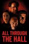 Nonton film All Through the Hall (2022)