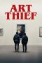 Nonton film Art Thief (2023)