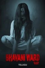 Nonton film Bhavani Ward 1997 (2025)