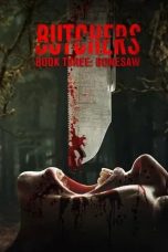 Nonton film Butchers Book Three: Bonesaw (2024)