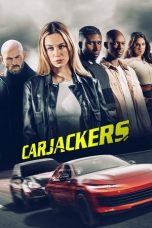 Nonton film Carjackers (2025)