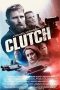 Nonton film Clutch (2025)