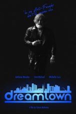 Nonton film Dreamtown (2024)