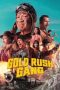Nonton film Gold Rush Gang (2025)