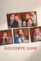 Nonton film Goodbye June (2025)