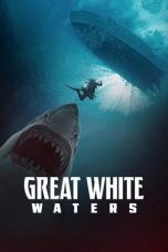 Nonton film Great White Waters (2025)