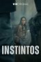 Nonton film Instintos (2025)