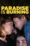 Nonton film Paradise Is Burning (2024)