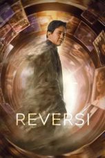Nonton film Reversi (2024)