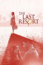 Nonton film The Last Resort (2025)